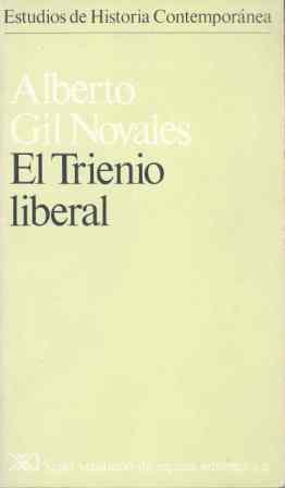 EL TRIENIO LIBERAL | 9788432303876 | GIL NOVALES,ALBERTO | Llibreria Geli - Llibreria Online de Girona - Comprar llibres en català i castellà