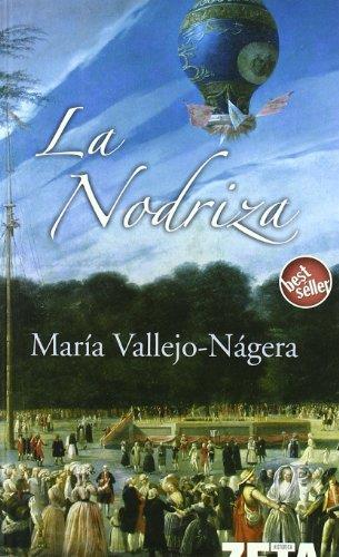 LA NODRIZA | 9788496778122 | VALLEJO NAGERA,MARIA | Llibreria Geli - Llibreria Online de Girona - Comprar llibres en català i castellà