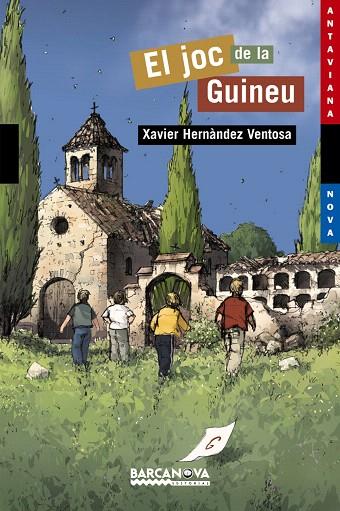 EL JOC DE LA GUINEU | 9788448918941 | HERNÀNDEZ VENTOSA, XAVIER | Libreria Geli - Librería Online de Girona - Comprar libros en catalán y castellano