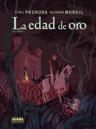 LA EDAD DE ORO-2 | 9788467943566 | CYRIL,PEDROSA/MOREIL,ROXANE | Llibreria Geli - Llibreria Online de Girona - Comprar llibres en català i castellà