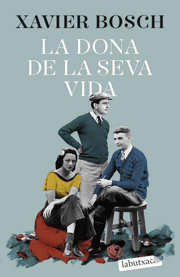 LA DONA DE LA SEVA VIDA | 9788419107046 | BOSCH,XAVIER | Libreria Geli - Librería Online de Girona - Comprar libros en catalán y castellano