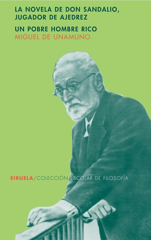 LA NOVELA DE DON SANDALIO,JUGADOR DE AJEDREZ | 9788478448791 | UNAMUNO, MIGUEL | Llibreria Geli - Llibreria Online de Girona - Comprar llibres en català i castellà