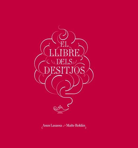 EL LLIBRE DELS DESITJOS | 9788415002833 | LASAOSA,ASUN/ROLDAN,MAITE | Llibreria Geli - Llibreria Online de Girona - Comprar llibres en català i castellà