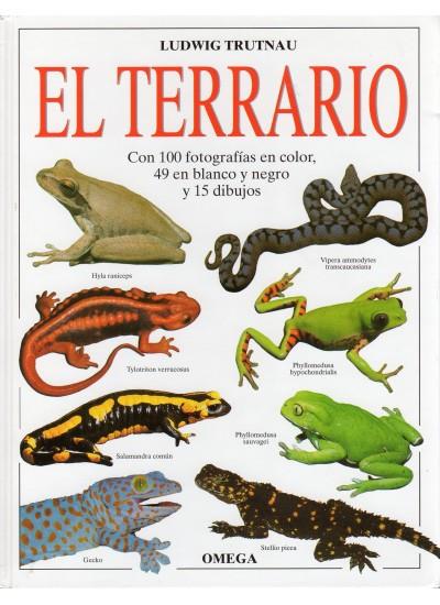 EL TERRARIO.CON 100 FOTOGRAFIAS EN COLOR,49 EN BLANCO Y NEGRO Y 15 DIBUJOS | 9788428210638 | TRUTNAU,LUDWING | Llibreria Geli - Llibreria Online de Girona - Comprar llibres en català i castellà