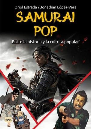 SAMURAI POP | 9788418703980 | ESTRADA,ORIOL | Libreria Geli - Librería Online de Girona - Comprar libros en catalán y castellano