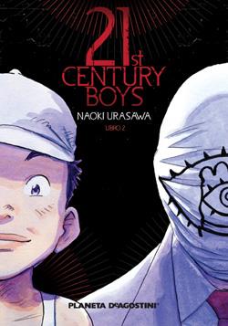 21ST CENTURY BOYS Nº 02/02 | 9788467458381 | NAOKI URASAWA | Libreria Geli - Librería Online de Girona - Comprar libros en catalán y castellano