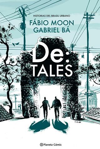 DE:TALES.HISTORIAS DEL BRASIL URBANO | 9788491469872 | MOON,FABIO | Llibreria Geli - Llibreria Online de Girona - Comprar llibres en català i castellà