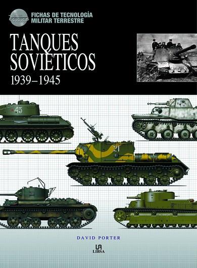 TANQUES SOVIÉTICOS 1939-1945 | 9788466224406 | Llibreria Geli - Llibreria Online de Girona - Comprar llibres en català i castellà