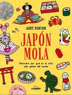 JAPÓN MOLA | 9788419875808 | DENSON, ABBY | Llibreria Geli - Llibreria Online de Girona - Comprar llibres en català i castellà