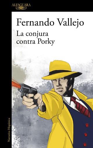 LA CONJURA CONTRA PORKY | 9788420476155 | VALLEJO,FERNANDO | Llibreria Geli - Llibreria Online de Girona - Comprar llibres en català i castellà