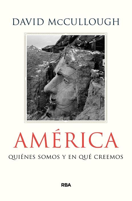 AMÉRICA.QUIÉNES SOMOS Y EN QUÉ CREEMOS | 9788490569122 | MCCULLONGH,DAVID | Libreria Geli - Librería Online de Girona - Comprar libros en catalán y castellano