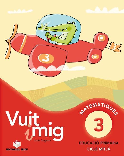 VUIT I MIG-3(QUADERN DE MATEMATIQUES) | 9788430779642 | SEGARRA,LLUIS | Libreria Geli - Librería Online de Girona - Comprar libros en catalán y castellano