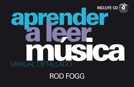 APRENDER A LEER MÚSICA | 9788415053477 | FOGG,ROD | Llibreria Geli - Llibreria Online de Girona - Comprar llibres en català i castellà