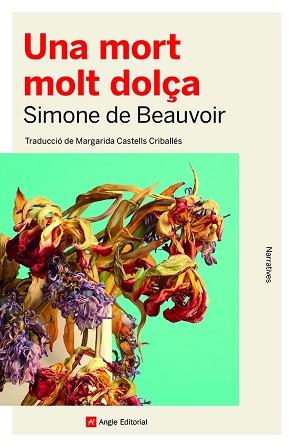 UNA MORT MOLT DOLÇA | 9788419017079 | DE BEAUVOIR,SIMONE | Libreria Geli - Librería Online de Girona - Comprar libros en catalán y castellano