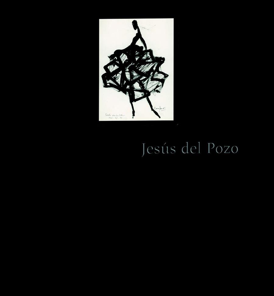 JESÚS DEL POZO 1946-2011 | 9788416142675 | DEL POZO,JESÚS | Llibreria Geli - Llibreria Online de Girona - Comprar llibres en català i castellà