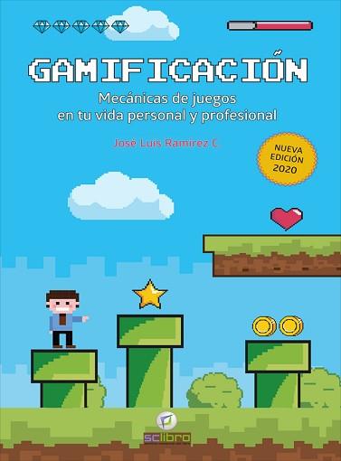 GAMIFICACIÓN.MECÁNICAS DE JUEGOS EN TU VIDA PERSONAL Y PROFESIONAL | 9788412106961 | RAMÍREZ,JOSE LUIS | Llibreria Geli - Llibreria Online de Girona - Comprar llibres en català i castellà