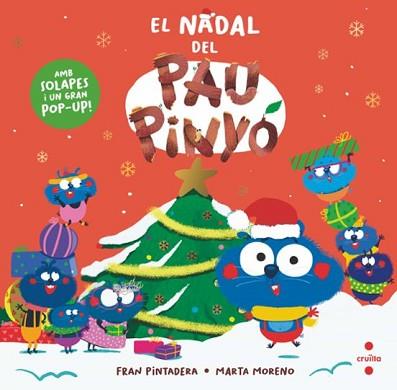 EL NADAL DEL PAU PINYÓ | 9788466157223 | PINTADERA, FRAN | Llibreria Geli - Llibreria Online de Girona - Comprar llibres en català i castellà