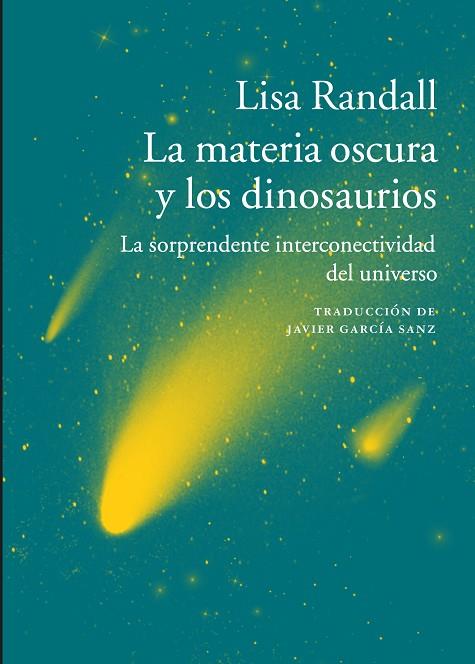 LA MATERIA OSCURA Y LOS DINOSAURIOS | 9788416748112 | RANDALL,LISA | Llibreria Geli - Llibreria Online de Girona - Comprar llibres en català i castellà