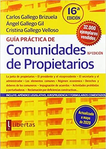 GUÍA PRÁCTICA DE COMUNIDADES DE PROPIETARIOS(16ª EDICIÓN 2020) | 9788412189711 | GALLEGO BRIZUELA, CARLOS | Libreria Geli - Librería Online de Girona - Comprar libros en catalán y castellano