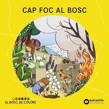 CAP FOC AL BOSC | 9788448957117 | BALDÓ,ESTEL/GIL, ROSA/SOLIVA, MARIA | Llibreria Geli - Llibreria Online de Girona - Comprar llibres en català i castellà