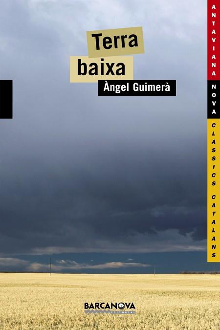 TERRA BAIXA | 9788448915896 | GUIMERÀ,ÀNGEL | Libreria Geli - Librería Online de Girona - Comprar libros en catalán y castellano