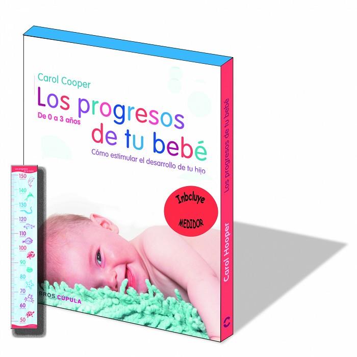 LOS PROGRESOS DE TU BEBE DE 0 A 3 AÑOS | 9788448048235 | COOPER,CAROL | Llibreria Geli - Llibreria Online de Girona - Comprar llibres en català i castellà