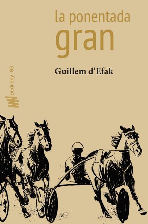 LA PONENTADA GRAN | 9788494835513 | D'EFAK,GUILLEM | Libreria Geli - Librería Online de Girona - Comprar libros en catalán y castellano