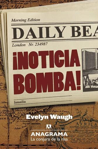 NOTICIA BOMBA! | 9788433921031 | WAUGH,EVELYN | Libreria Geli - Librería Online de Girona - Comprar libros en catalán y castellano