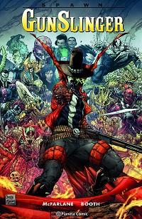 SPAWN GUNSLINGER Nº 01 | 9788411404129 | MCFARLANE, TODD/BOOTH, BRETT | Llibreria Geli - Llibreria Online de Girona - Comprar llibres en català i castellà