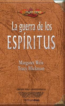 LA GUERRA DE LOS ESPIRITUS | 9788448036973 | WEIS,NARGARET/HICKMAN,TRACY | Llibreria Geli - Llibreria Online de Girona - Comprar llibres en català i castellà