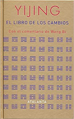 EL LIBRO DE LOS CAMBIOS(I CHING/YIJING) | 9788493462598 | ANÓNIMO | Libreria Geli - Librería Online de Girona - Comprar libros en catalán y castellano