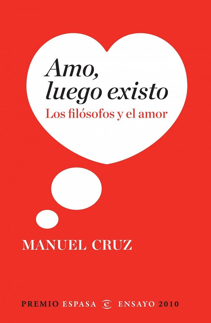 AMO,LUEGO EXISTO | 9788467034349 | CRUZ,MANUEL | Libreria Geli - Librería Online de Girona - Comprar libros en catalán y castellano