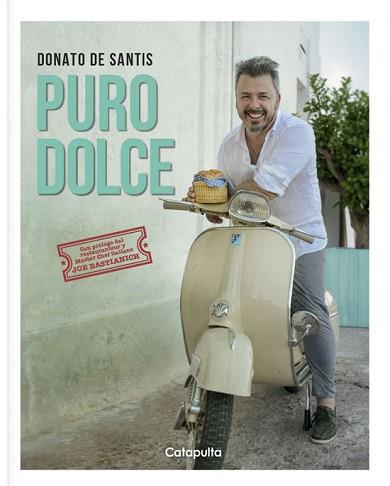 PURO DOLCE | 9789876377591 | DE SANTIS,DONATO | Llibreria Geli - Llibreria Online de Girona - Comprar llibres en català i castellà