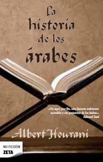 LA HISTORIA DE LOS ARABES | 9788496778771 | HOURANI,ALBERT | Llibreria Geli - Llibreria Online de Girona - Comprar llibres en català i castellà