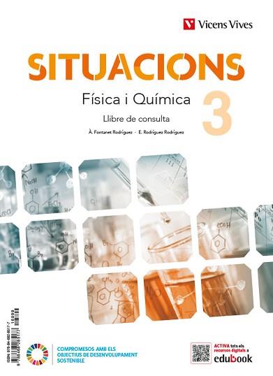 SITUACIONS.FISICA I QUIMICA(TERCER D'ESO.LC+QA+DIGITAL) | 9788468285177 | Llibreria Geli - Llibreria Online de Girona - Comprar llibres en català i castellà