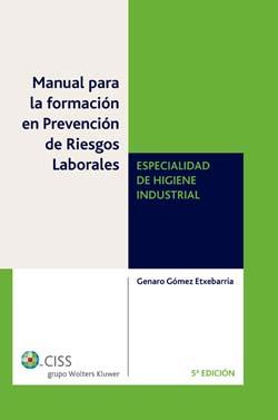 MANUAL PARA LA FORMACION EN PREVENCION DE RIESGOS LABORALES | 9788482356792 | GOMEZ ETXEBARRIA,GENARO | Llibreria Geli - Llibreria Online de Girona - Comprar llibres en català i castellà