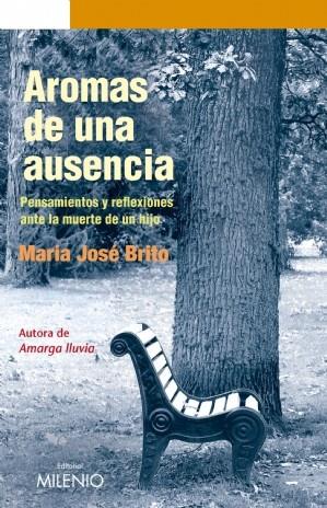 AROMAS DE UNA AUSENCIA | 9788497433501 | BRITO,MARIA JOSE | Llibreria Geli - Llibreria Online de Girona - Comprar llibres en català i castellà