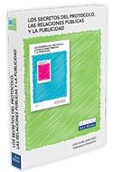 LOS SECRETOS DEL PROTOCOLO,LAS RELACIONES PÚBLICAS Y LA... | 9788484067689 | BARQUERO, JOSE DANIEL | Llibreria Geli - Llibreria Online de Girona - Comprar llibres en català i castellà