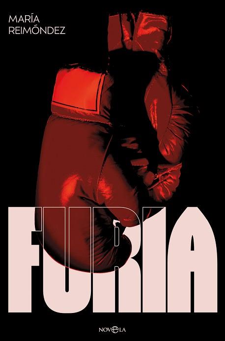 FURIA | 9788413849423 | REIMÓNDEZ, MARÍA | Llibreria Geli - Llibreria Online de Girona - Comprar llibres en català i castellà