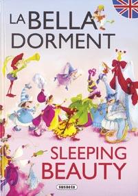 LA BELLA DORMENT/SLEEPING BEAUTY | 9788430525294 | SUSAETA, EQUIPO | Libreria Geli - Librería Online de Girona - Comprar libros en catalán y castellano