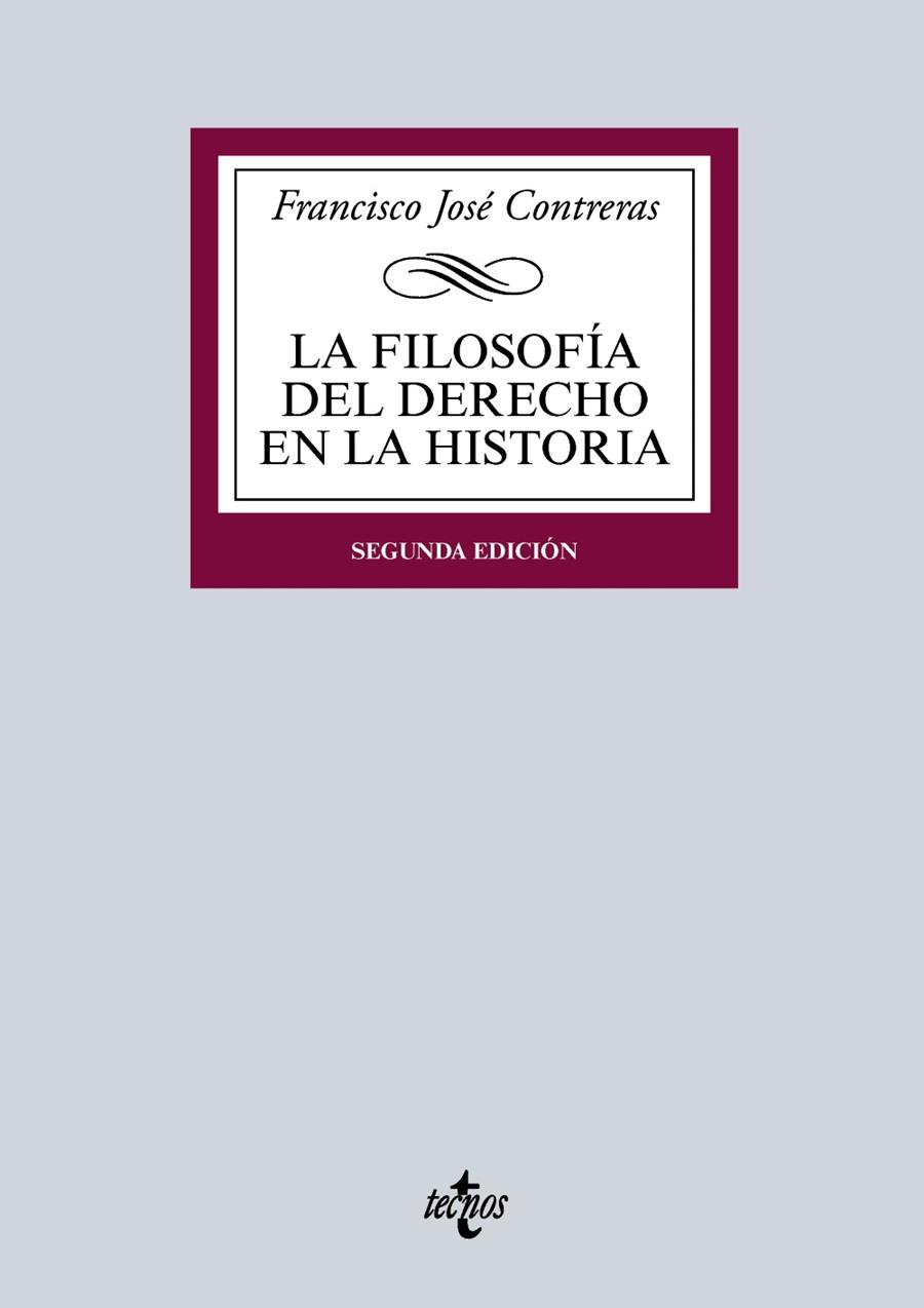 LA FILOSOFÍA DEL DERECHO EN LA HISTORIA | 9788430969029 | CONTRERAS,FRANCISCO JOSÉ | Libreria Geli - Librería Online de Girona - Comprar libros en catalán y castellano