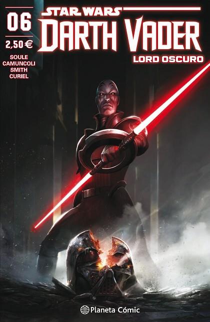 STAR WARS DARTH VADER LORD OSCURO Nº 06 | 9788491469063 | SOULE,CHARLES/CAMUNCOLI,GIUSEPPE | Llibreria Geli - Llibreria Online de Girona - Comprar llibres en català i castellà