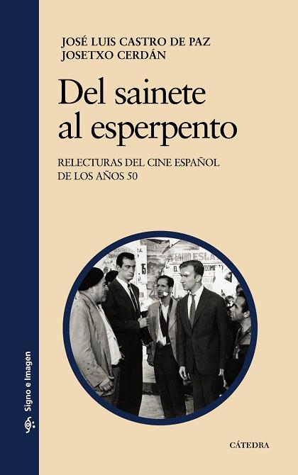 DEL SAINETE AL ESPERPENTO,RELECTURAS DEL CINE ESPAÑOL DE... | 9788437627458 | CASTRO DE PAZ,JOSE LUIS | Llibreria Geli - Llibreria Online de Girona - Comprar llibres en català i castellà