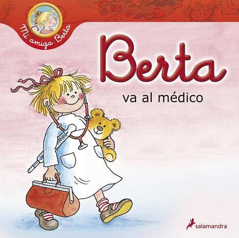 BERTA VA AL MEDICO | 9788498383966 | SCHNEIDER,LIANE | Llibreria Geli - Llibreria Online de Girona - Comprar llibres en català i castellà