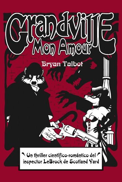 GRANDVILLE MON AMOUR | 9788415685272 | TALBOT,BRYAN | Libreria Geli - Librería Online de Girona - Comprar libros en catalán y castellano