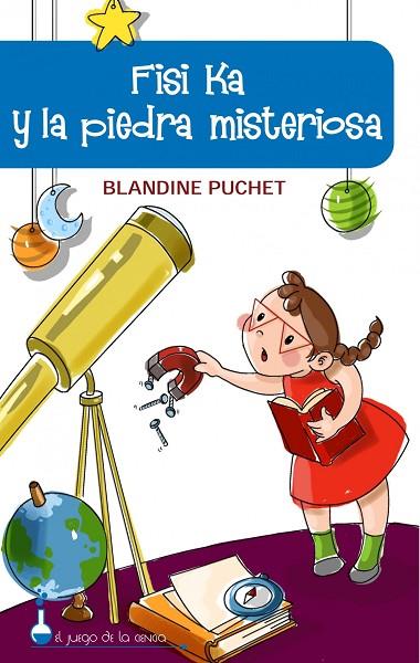 FISI KA Y LA PIEDRA MISTERIOSA | 9788497543330 | PLUCHET,BLANDINE | Llibreria Geli - Llibreria Online de Girona - Comprar llibres en català i castellà