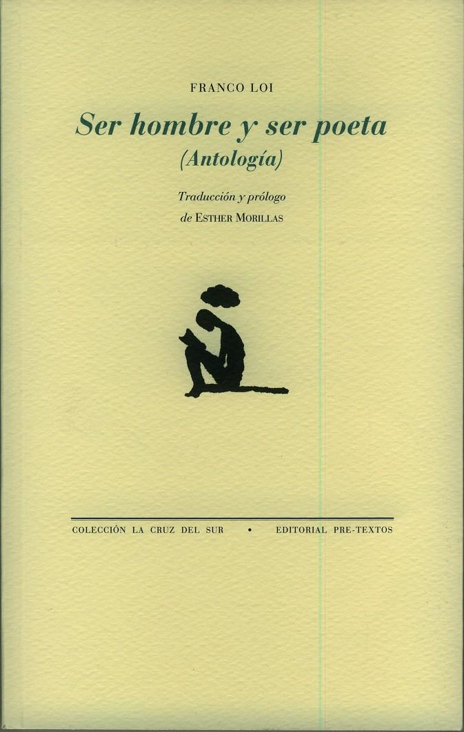 SER HOMBRE Y SER POETA (ANTOLOGIA) | 9788481919424 | LOI,FRANCO | Libreria Geli - Librería Online de Girona - Comprar libros en catalán y castellano