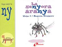 LA SENYORA ARANYA.JUGA AMB LA NY | 9788483042106 | DOUMERC,BEATRIZ | Llibreria Geli - Llibreria Online de Girona - Comprar llibres en català i castellà