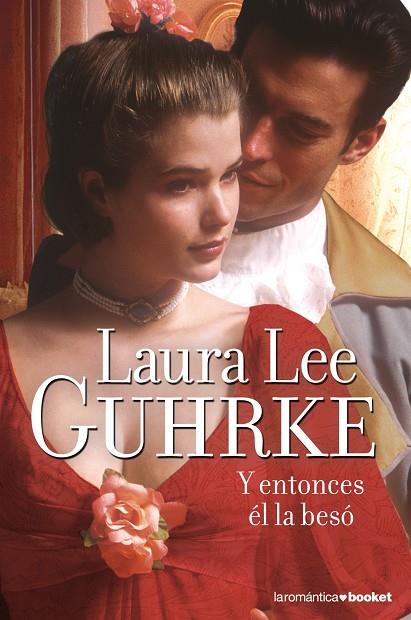 Y ENTONCES EL LA BESO (LAS CHICAS DE LITTLE RUSSELL I) | 9788408104308 | GUHRKE,LAURA LEE | Llibreria Geli - Llibreria Online de Girona - Comprar llibres en català i castellà