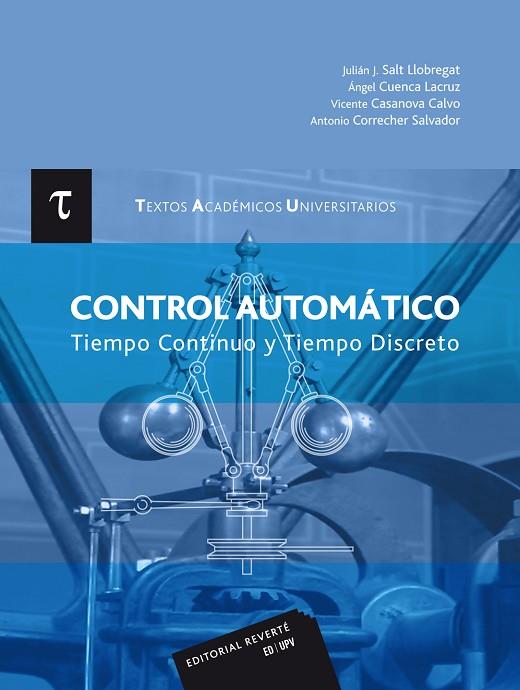 CONTROL AUTOMÁTICO.TIEMPO CONTINUO Y TIEMPO DISCRETO | 9788429147513 | A.A.D.D. | Llibreria Geli - Llibreria Online de Girona - Comprar llibres en català i castellà